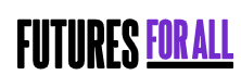 Futures for All